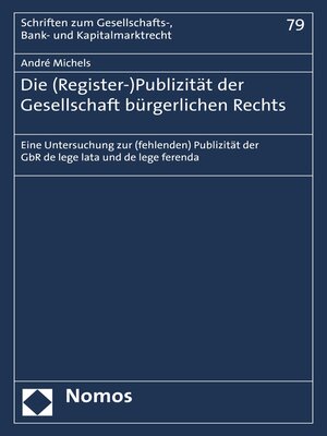 cover image of Die (Register-)Publizität der Gesellschaft bürgerlichen Rechts
